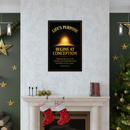 "Life's Purpose, Psalm 139:14", Poster