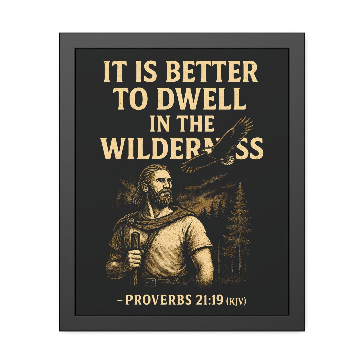 "Proverbs 21:19 (KJV)", Framed Paper Poster (Peatshadow Black)