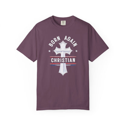 "Born Again Christian" #04, Unisex T-shirt