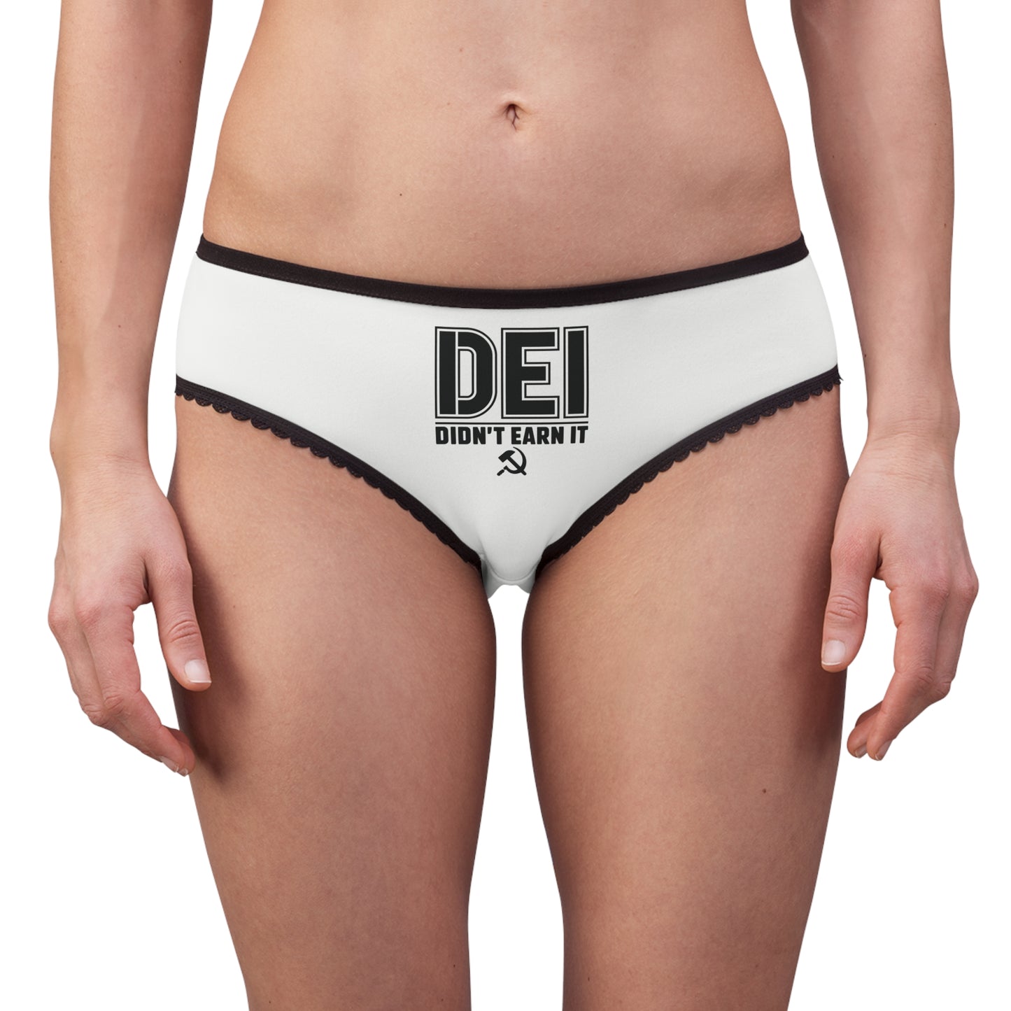 "DEI - Didn't Earn It" #14, Women's Briefs (Daisy White)