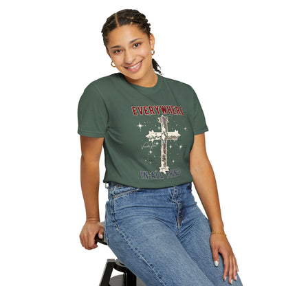 "Everywhere - In All Things", Unisex T-shirt