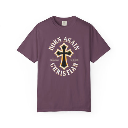 "Born Again Christian" #01, Unisex T-shirt