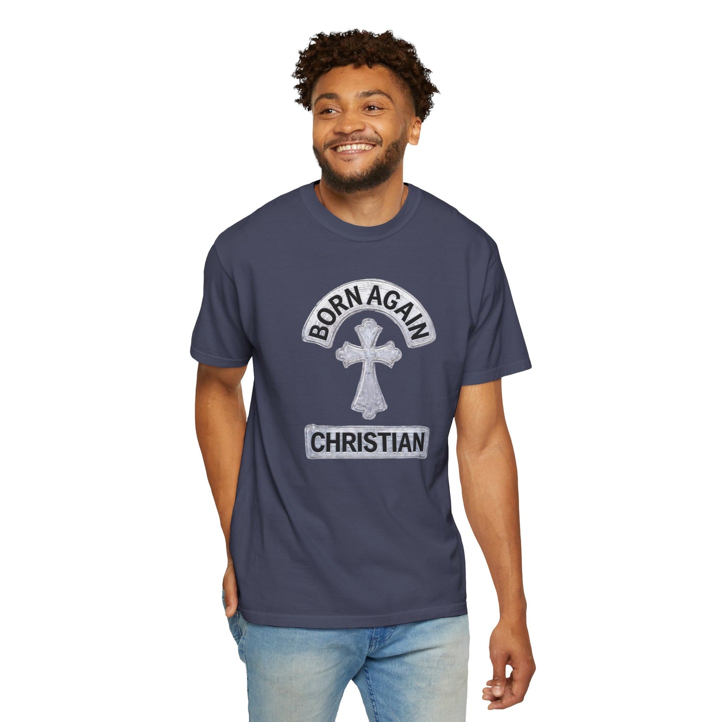 "Born Again Christian" #03, Unisex T-shirt