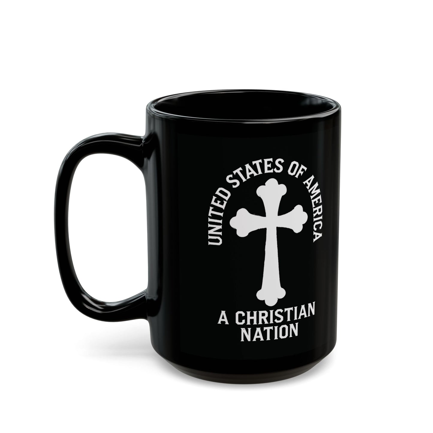 "USA - A Christian Nation" #04, Black Mug (11oz & 15oz)