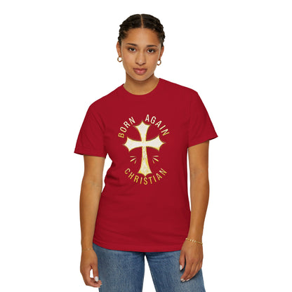 "Born Again Christian" #02, Unisex T-shirt