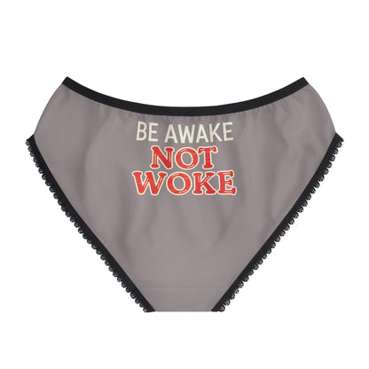 "Be Awake Not Woke" #10, Women's Briefs (Ash Pink Grey)