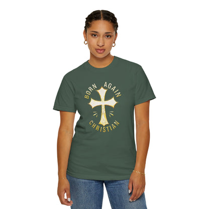 "Born Again Christian" #02, Unisex T-shirt