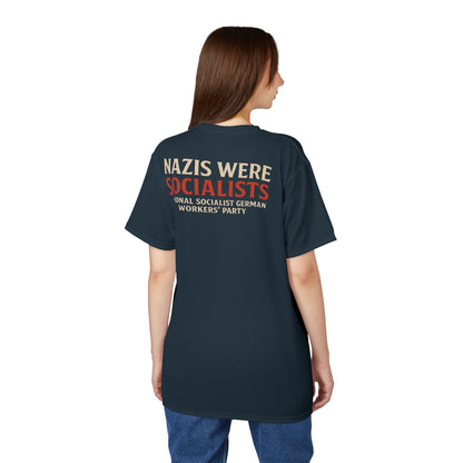 "Nazis were Socialists", Unisex T-shirt (Blue Whale)