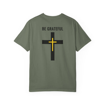 "Be Grateful", Unisex T-shirt