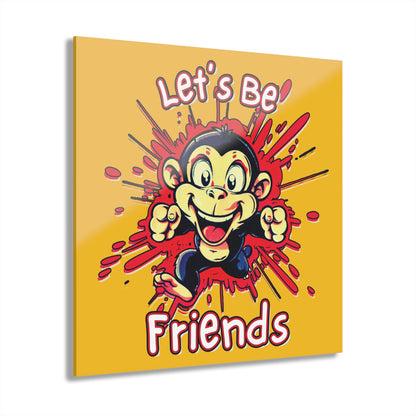 "Let's Be Friends", Acrylic Wall Prints (French Cleat Hanging) (Honey Yellow)