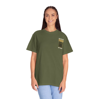 "God Does Not Punish - God Teaches" #03, Unisex T-shirt