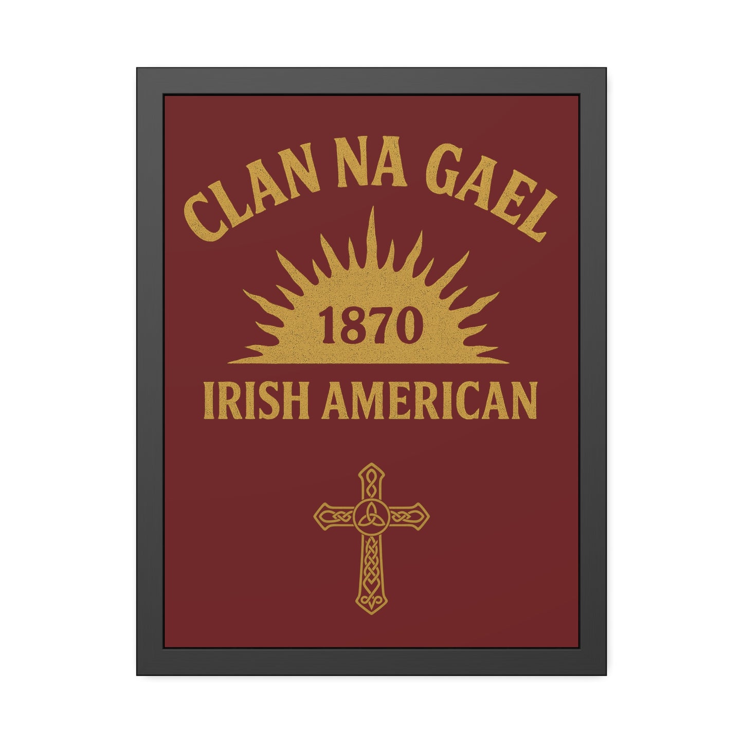 "Clan na Gael - Irish American", Framed Paper Poster (Palladius Red)