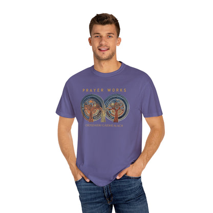 "Prayer Works - Criosdaidh Gàidhealach", Unisex T-shirt