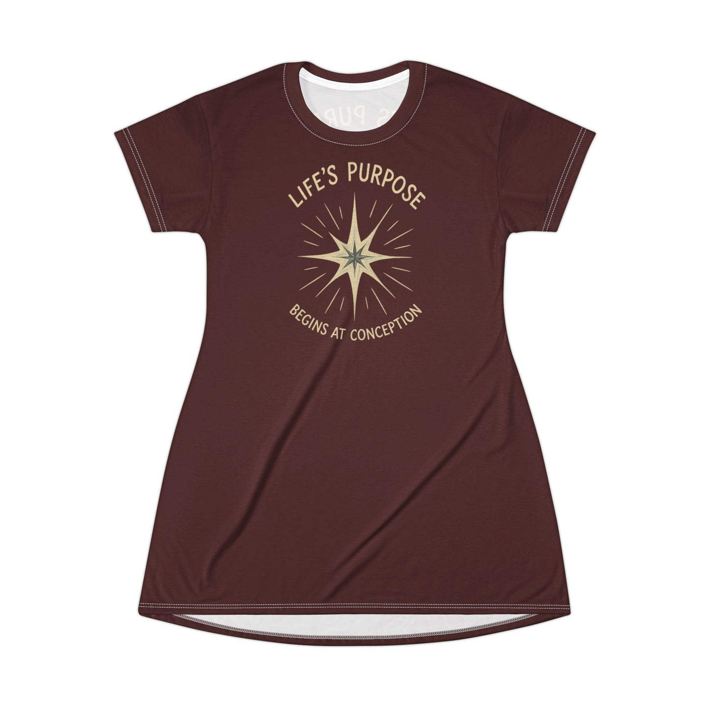 "Life's Purpose Begins at Conception #02", T-Shirt Dress (Marsden 1800)