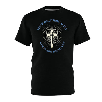 "Speak only from Light", Unisex Black T-shirt