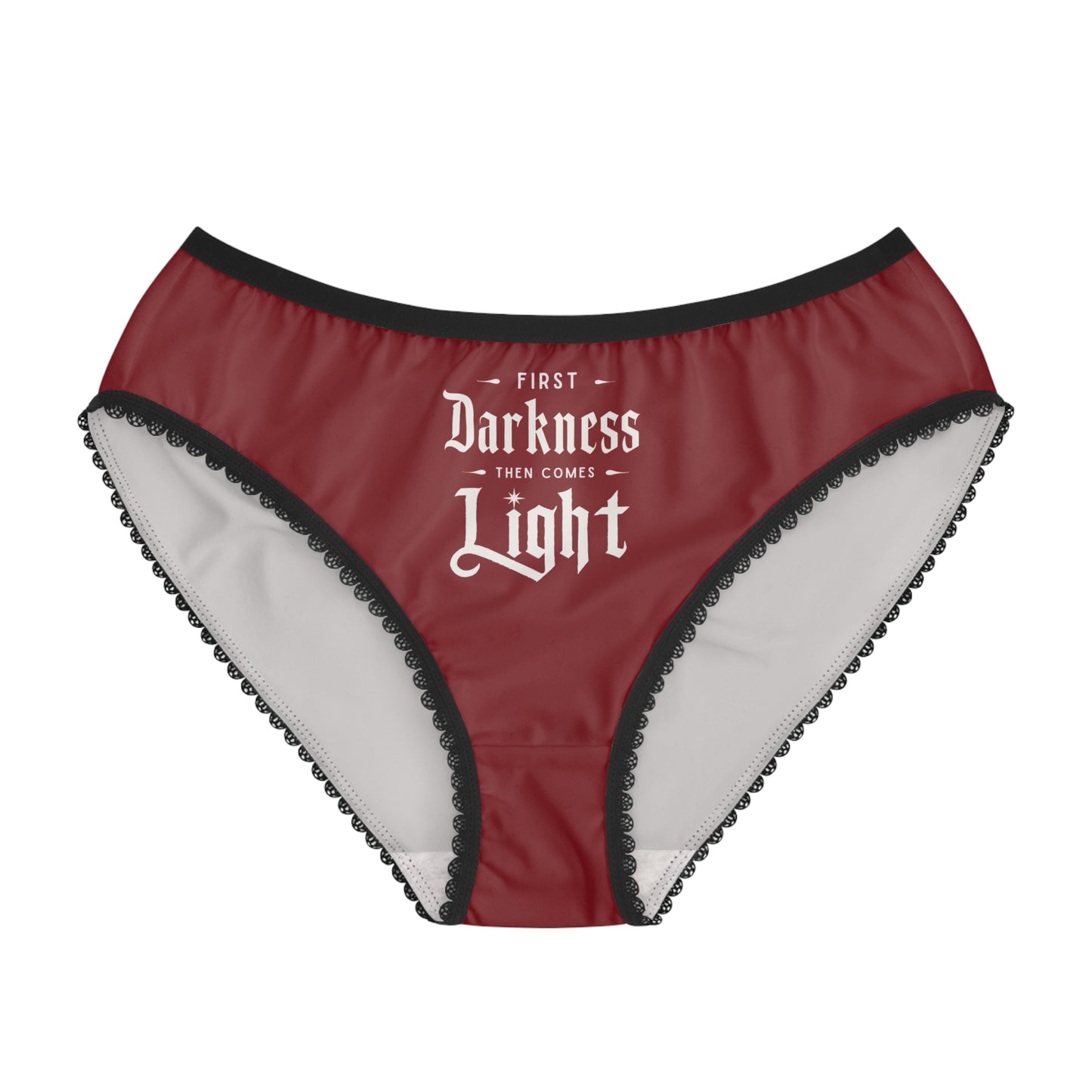 "First Darkness Then Comes Light" #02, Women's Briefs (Burgundy)