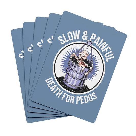 "Death for Pedos",  Cultural Playing Cards (Blue-Gray) - Go Medieval!
