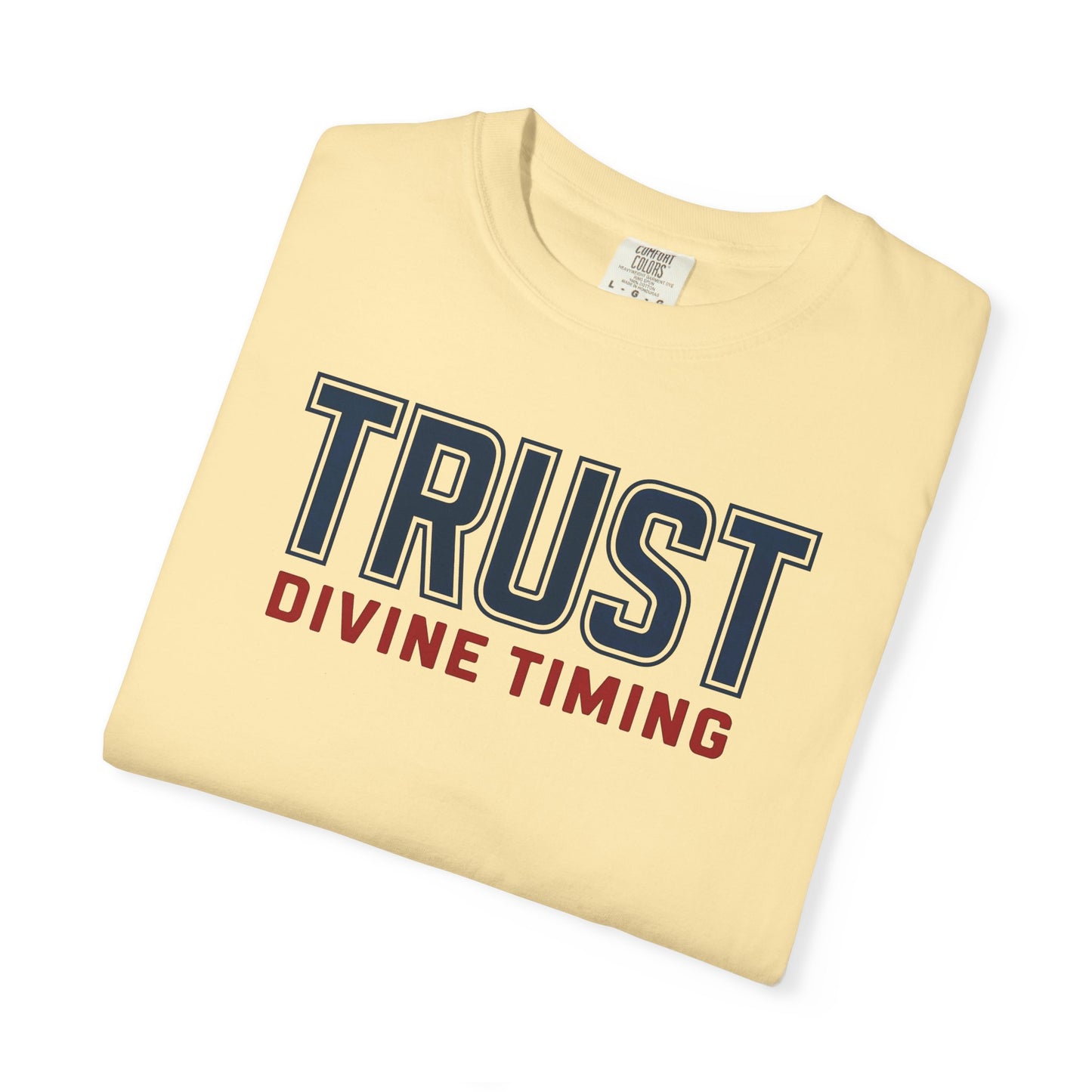 "Trust Divine Timing" #02, Unisex T-shirt