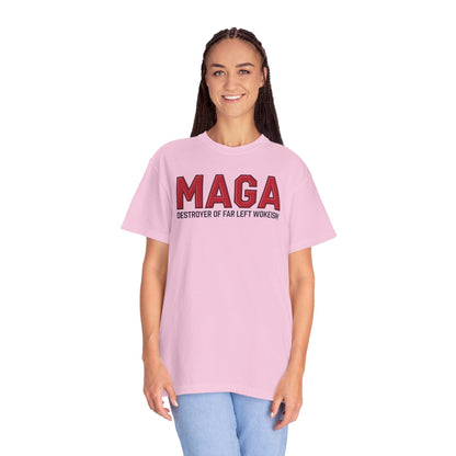 "MAGA - Destroyer of Far Left Wokeism", Unisex T-shirt