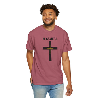 "Be Grateful", Unisex T-shirt
