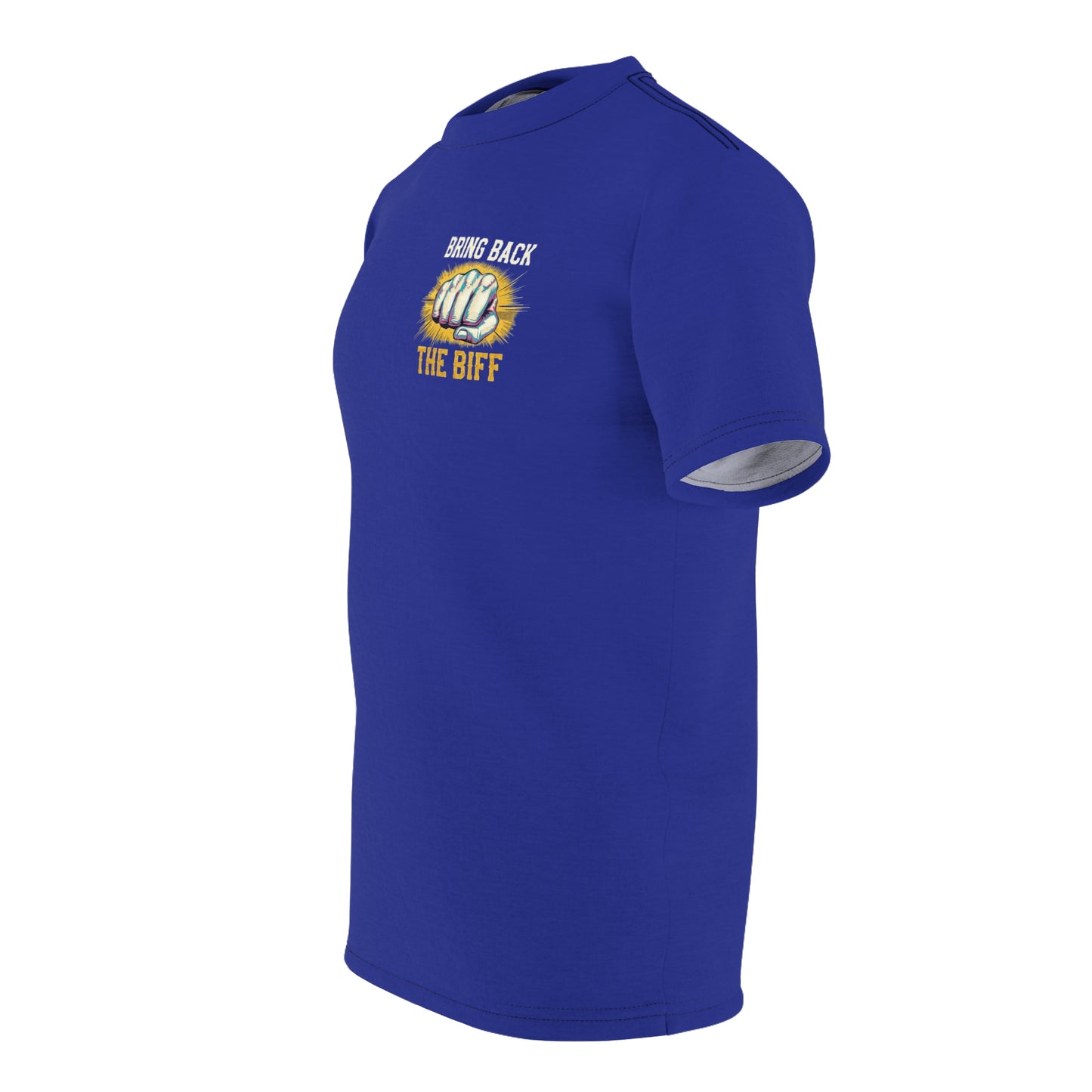 "Bring Back The Biff", Unisex T-shirt (Cobalt Ore Blue)