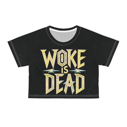 "Woke is Dead", Black Crop Tee