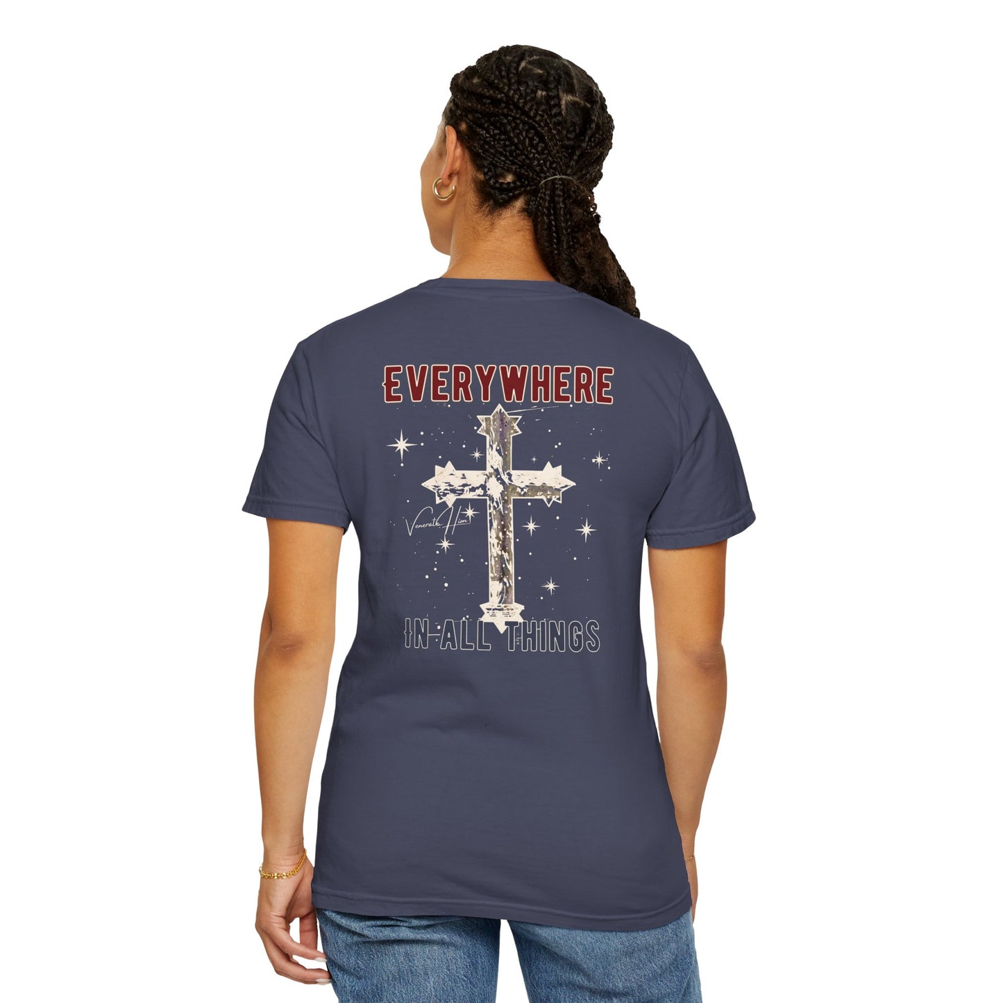 "Everywhere - In All Things", Unisex T-shirt