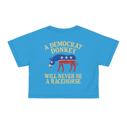 "A Democrat Donkey", Political Crop Tee (Democrat Blue)