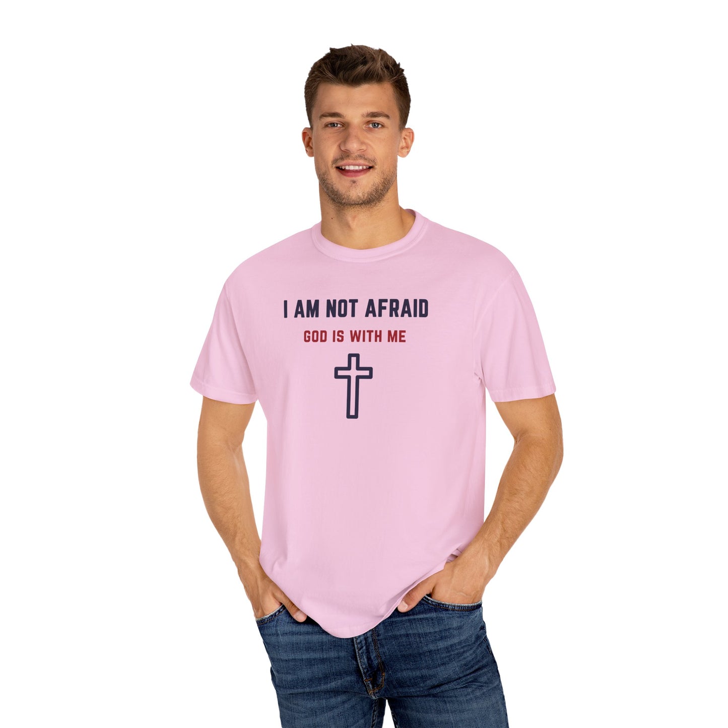 "I am not Afraid", Unisex T-shirt (Light Colors)