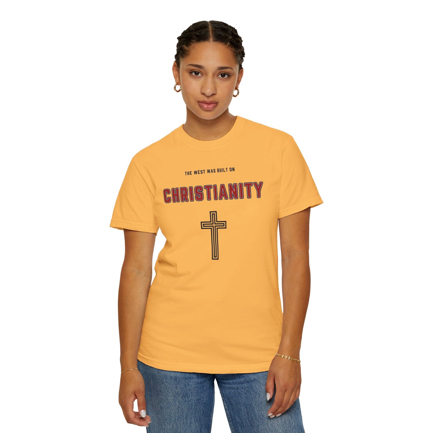 "The West was built on Christianity", Unisex T-shirt