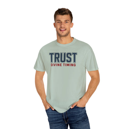 "Trust Divine Timing" #02, Unisex T-shirt