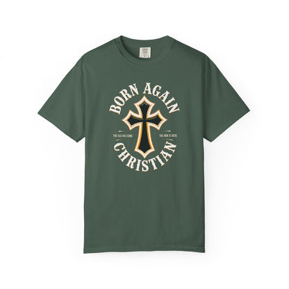 "Born Again Christian" #01, Unisex T-shirt