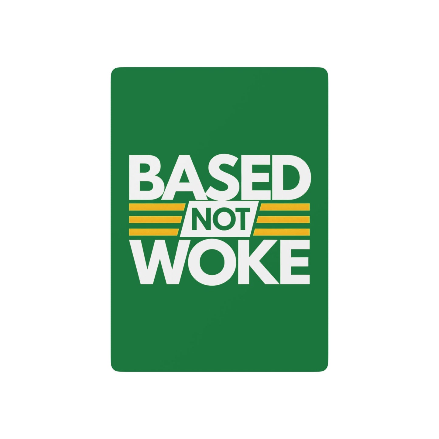 "Based not Woke" #01, Cultural Playing Cards (Patrick Leaf Green)