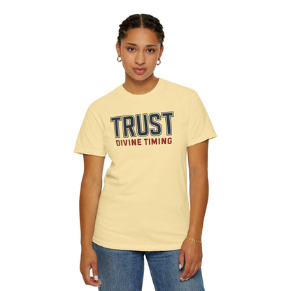 "Trust Divine Timing" #02, Unisex T-shirt