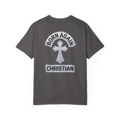 "Born Again Christian" #03, Unisex T-shirt