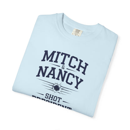 "Mitch & Nancy Shot President Trump", Unisex T-shirt