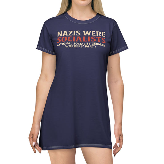 "Nazis were Socialists", T-Shirt Dress (Obsidian Blue)