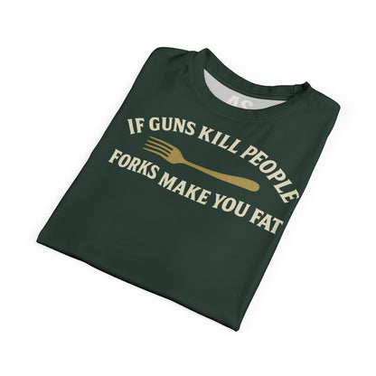 ''Forks Make You Fat", Unisex T-shirt (Black Forest Green)