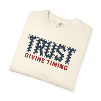 "Trust Divine Timing" #02, Unisex T-shirt
