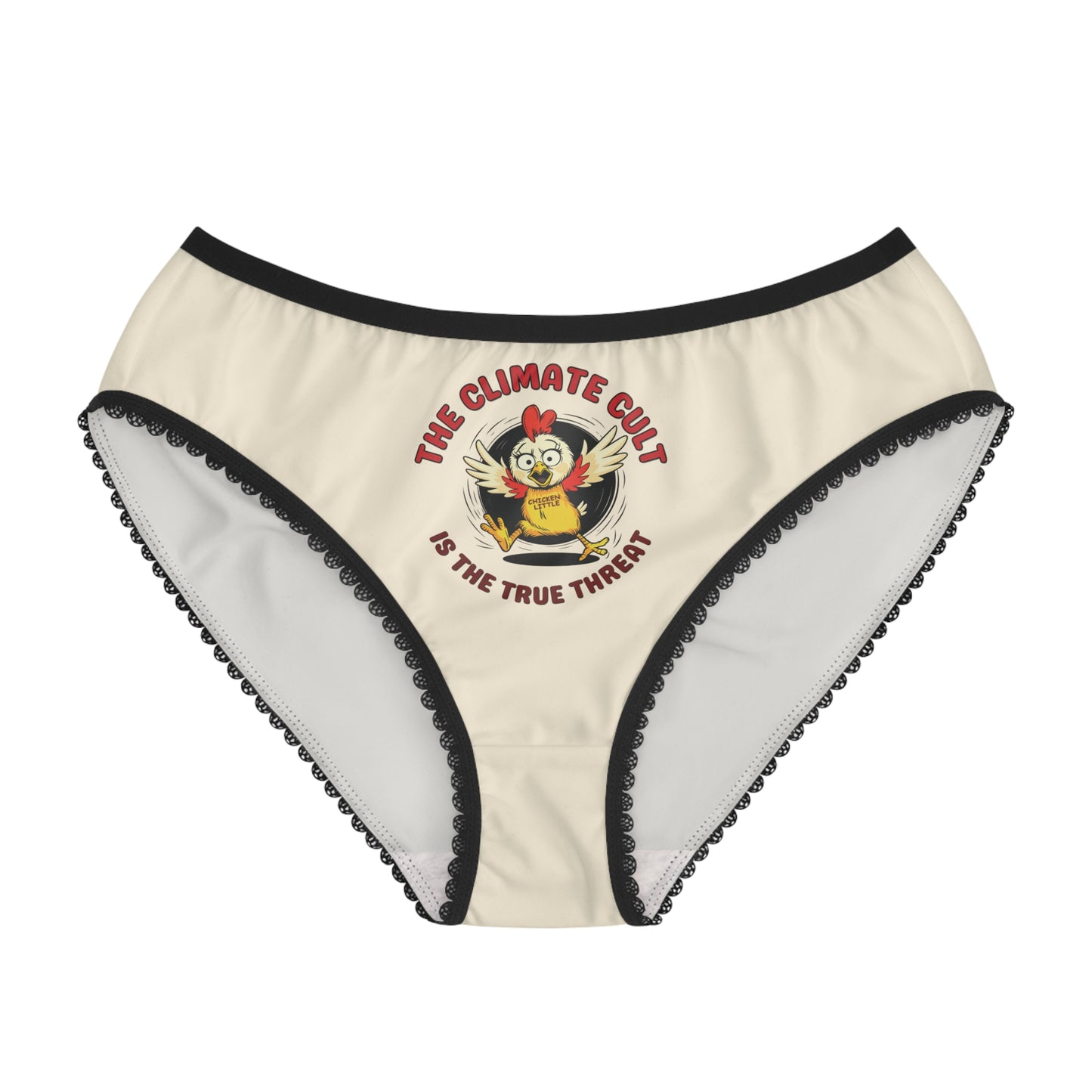 "The Climate Cult" (Chicken Little), Women's Briefs (Iced Almond)