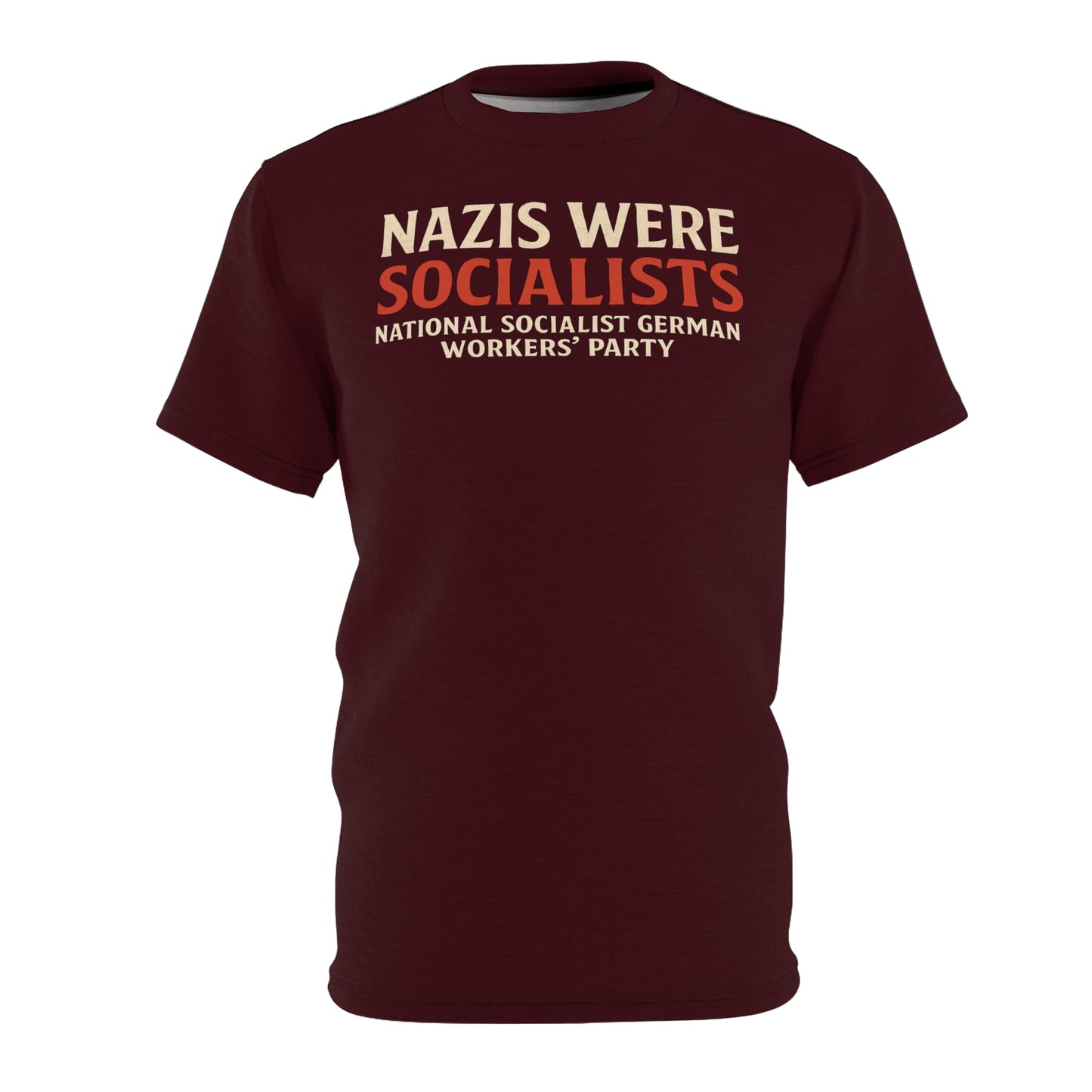 "Nazis were Socialists", Unisex T-shirt (Mama Africa)