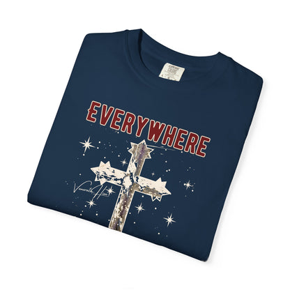 "Everywhere - In All Things", Unisex T-shirt