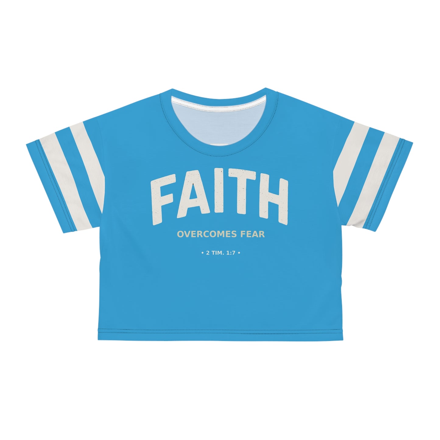 "Faith Overcomes Fear", Crop Tee (Antipodean Blue)