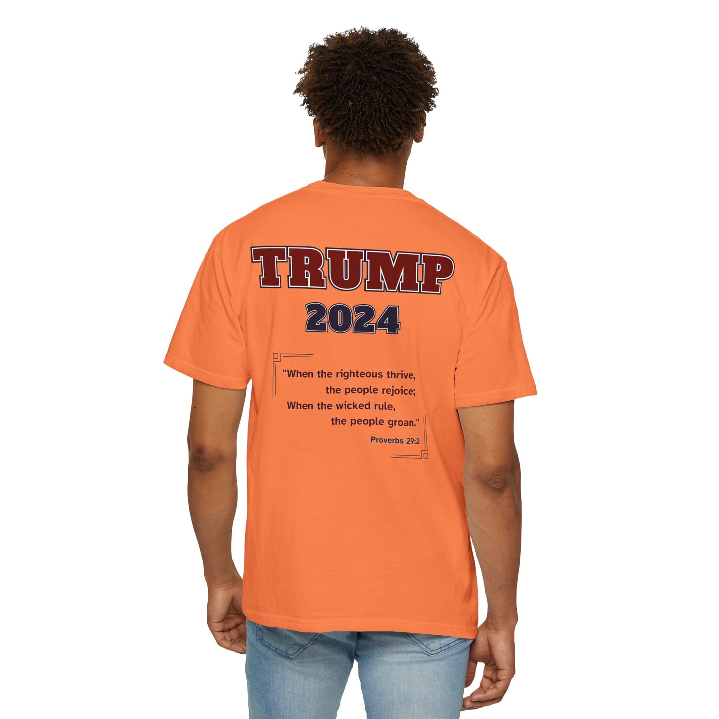 "Trump 2024 - Proverbs 29:2", Unisex T-shirt - Historical Collectible