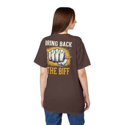 "Bring Back The Biff", Unisex T-shirt (Zanzibar Brown)