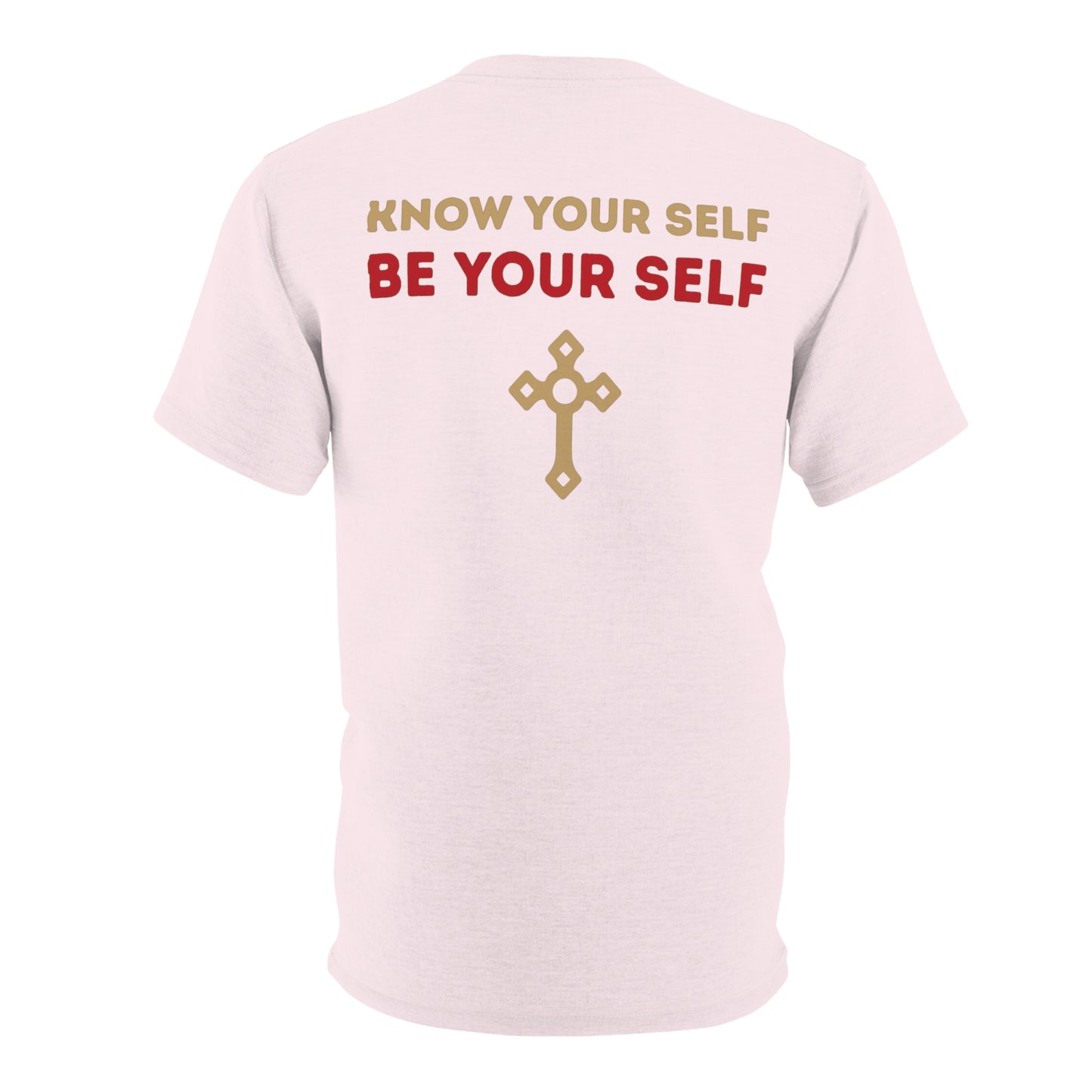 "Know Your Self", Unisex T-shirt (Pink Tutu)