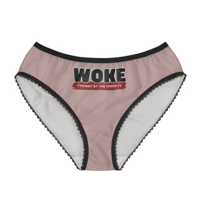 "Woke - Tyranny by the Minority", Women's Briefs (Dusty Rose)