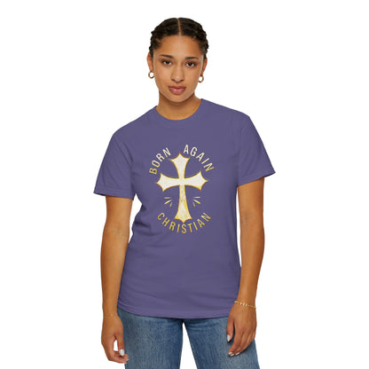 "Born Again Christian" #02, Unisex T-shirt