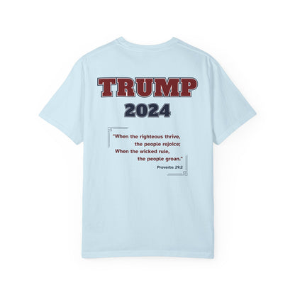 "Trump 2024 - Proverbs 29:2", Unisex T-shirt - Historical Collectible