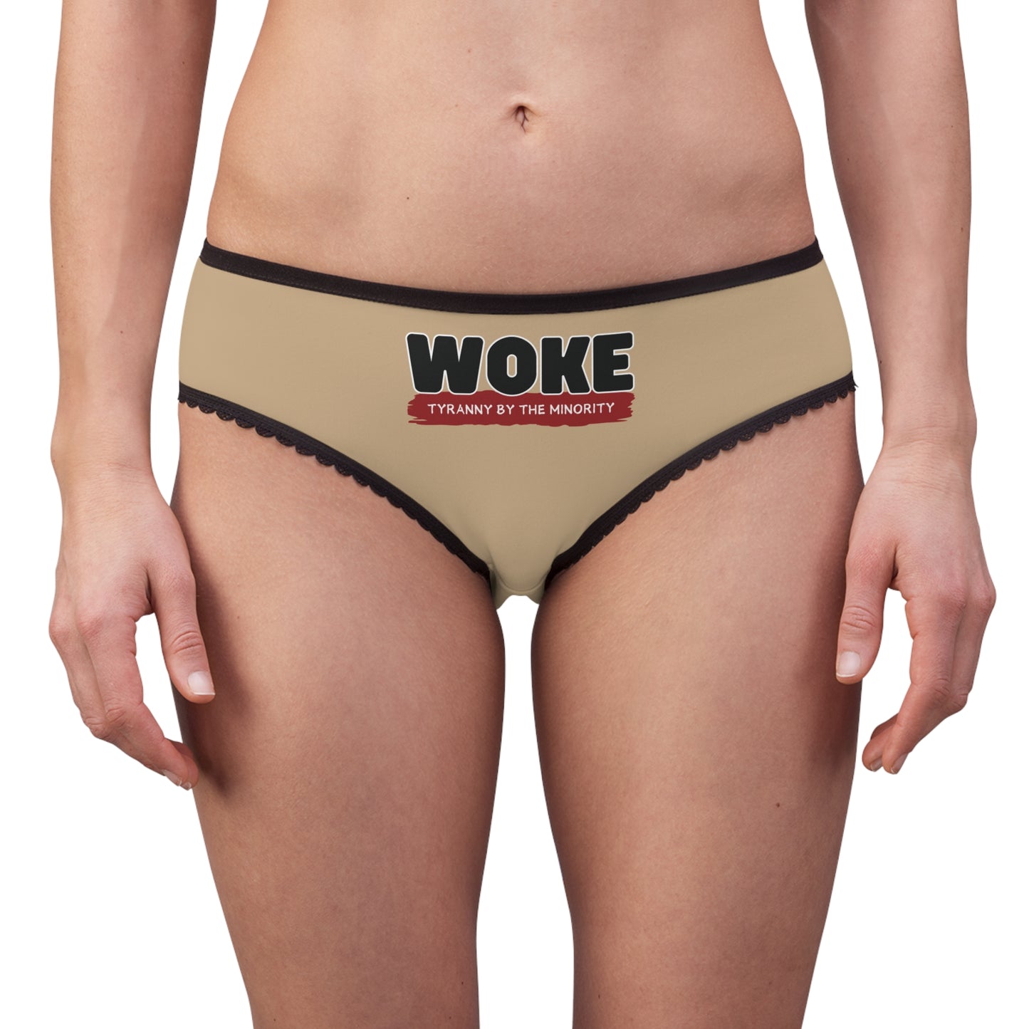 "Woke - Tyranny by the Minority", Women's Briefs (Warm Beige)